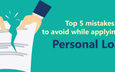 Avoid these 5 Biggest Mistakes When Applying for a Personal Loan