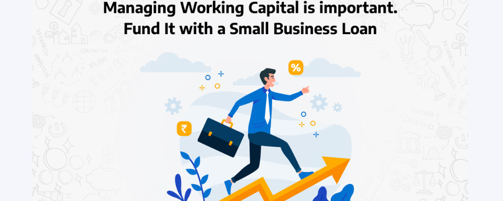 How Working Capital Lending Can Aid in the Development of Your Small Business