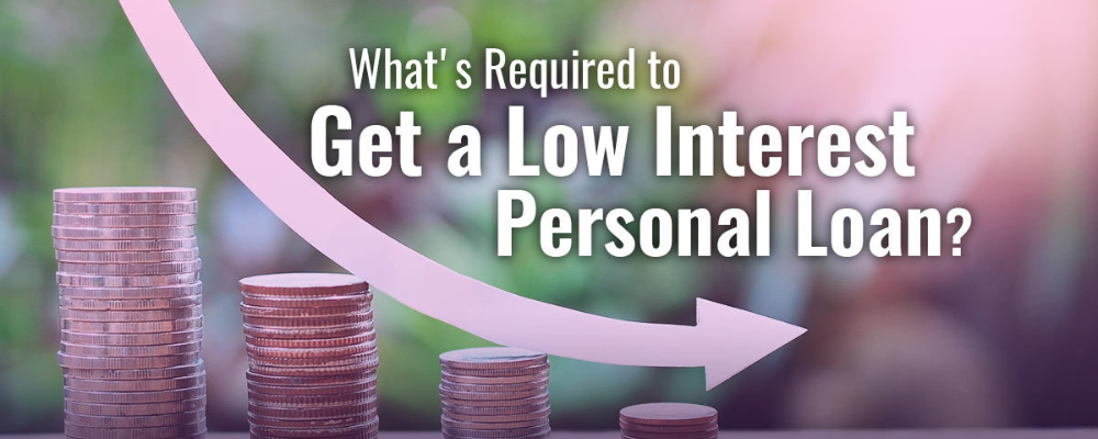 How can I obtain a low-interest personal loan?