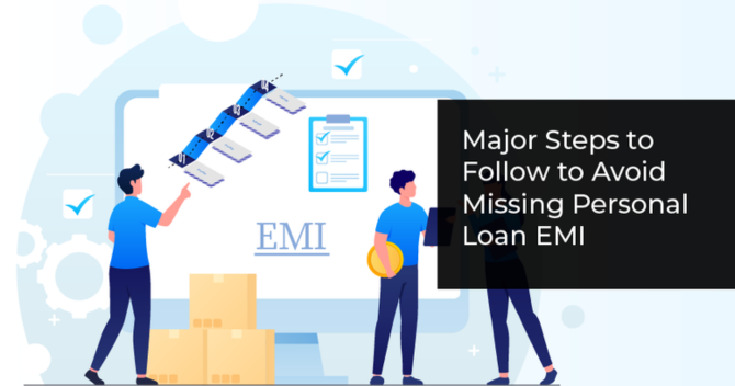 Important Steps to Take to Prevent Skipping Personal Loan EMI