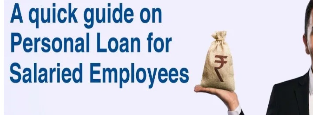 How to Apply for a Personal Loan in India as a Salaried Person