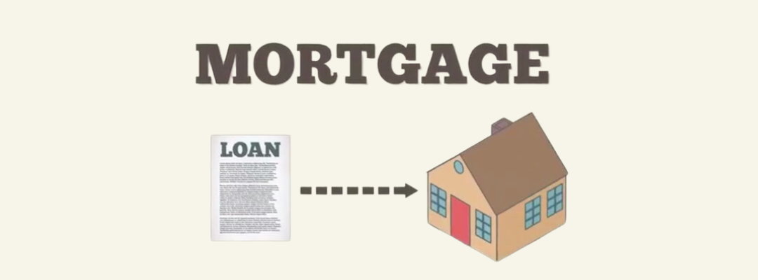 What is a mortgage loan for property? What does it mean, how does it work, etc.?