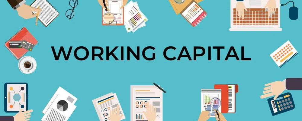 Working Capital: What Is It? Meaning, Formula, Example, and Business Importance